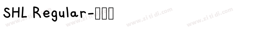 SHL Regular字体转换